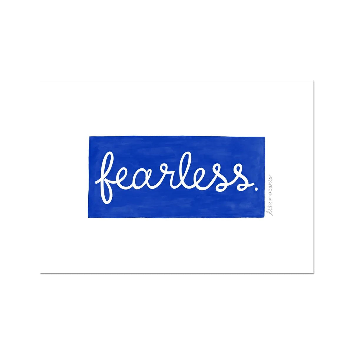Blue fearless giclee art print for gallery walls and home decor
