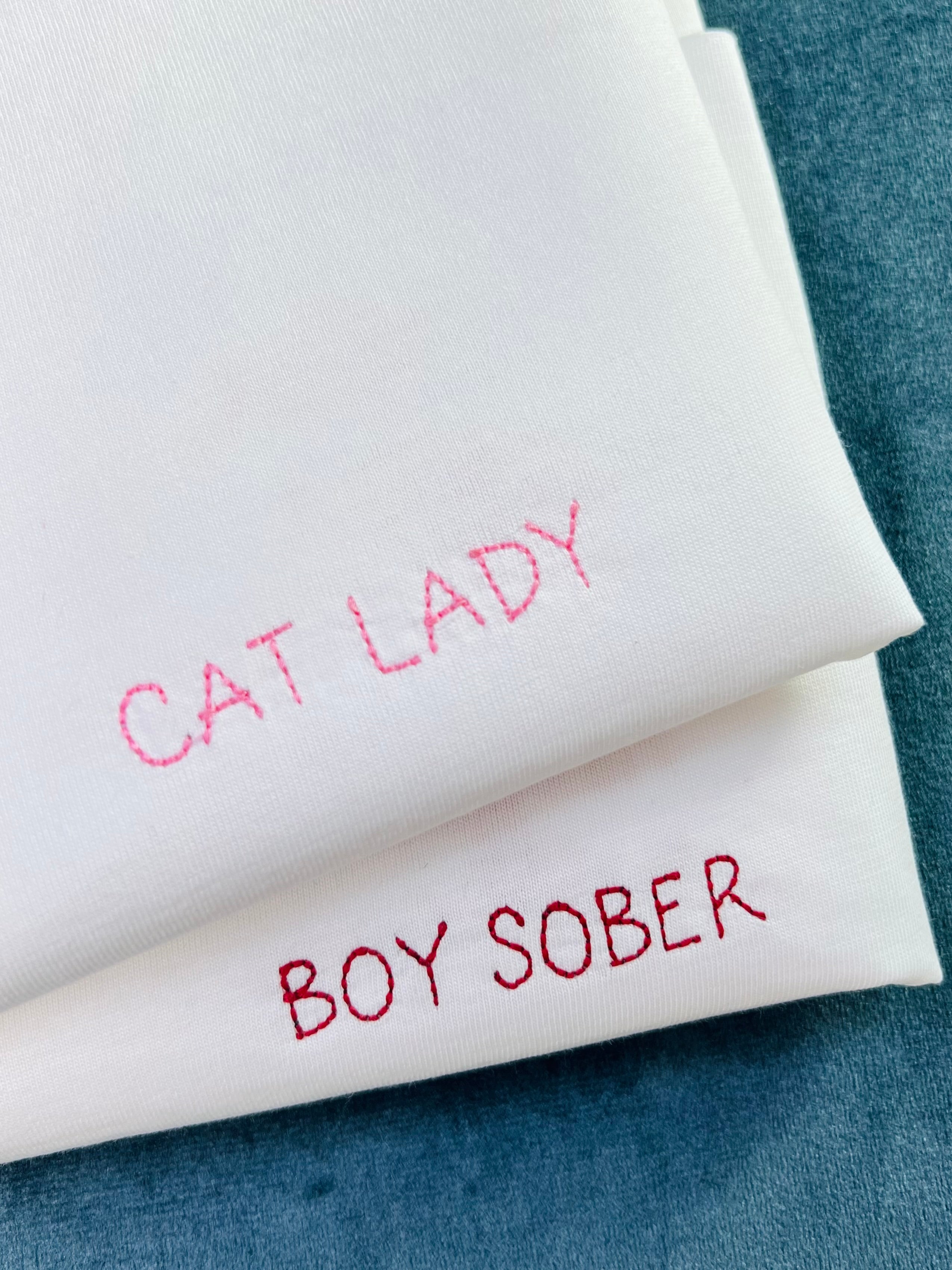 personalised embroidered tshirts ‘cat lady’ ‘boy sober’