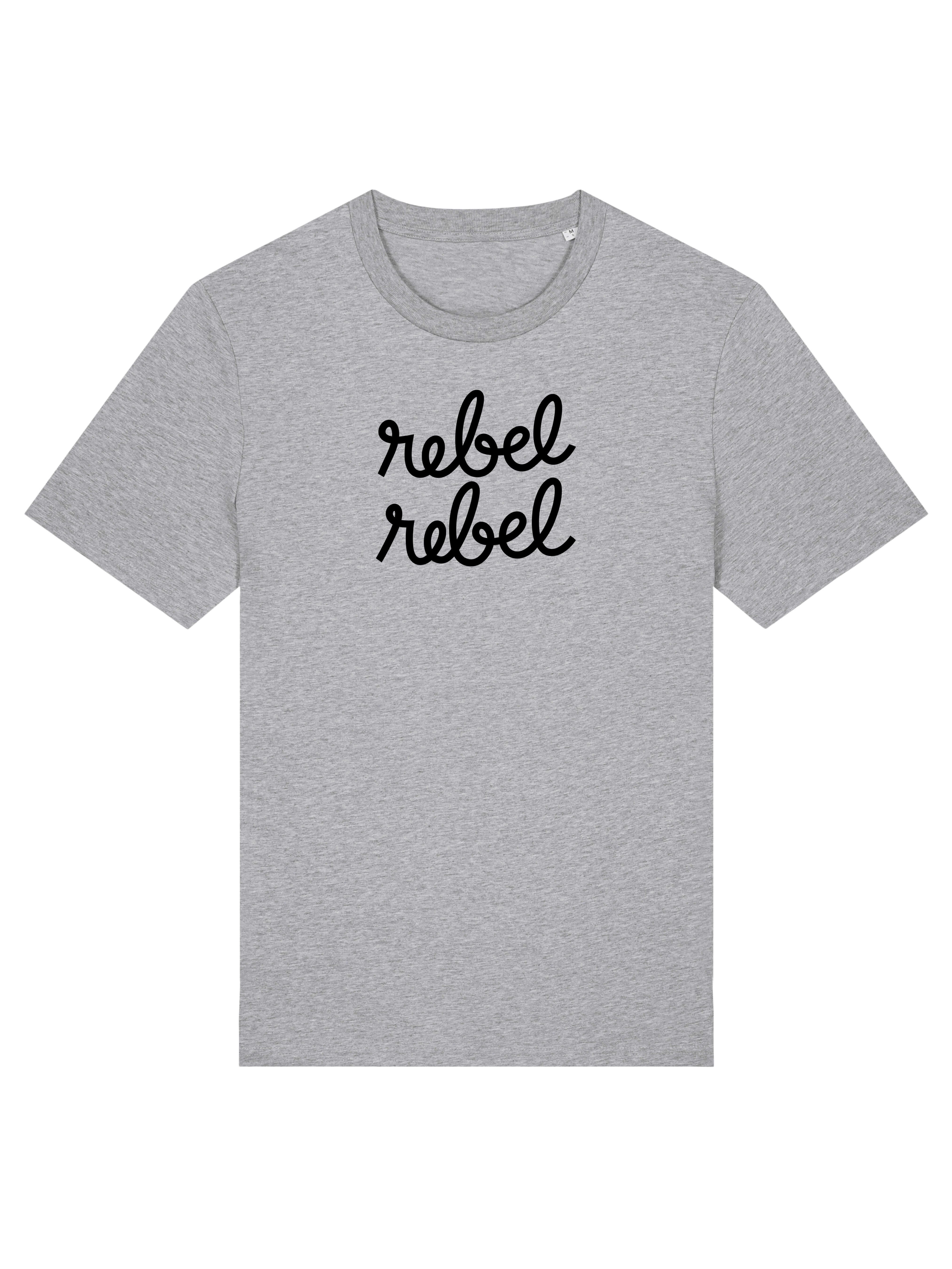 grey rebel rebel slogan tshirt