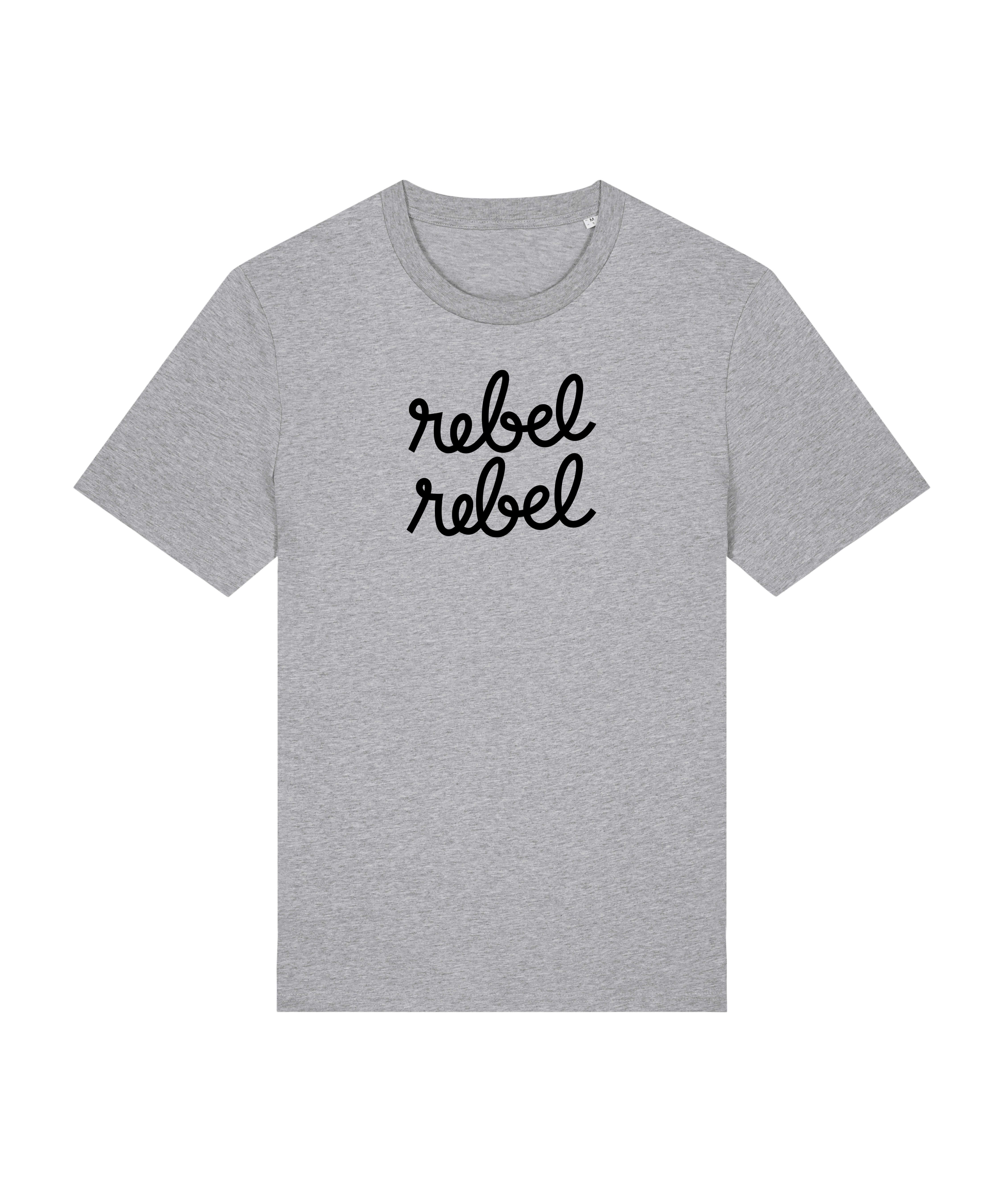 grey rebel rebel slogan tshirt