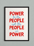 power to the people not the people in power giclee art print activist home decor 